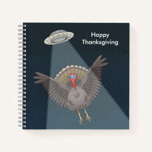 Turkey Saved By Aliens Before Thanksgiving Dinner Notebook
