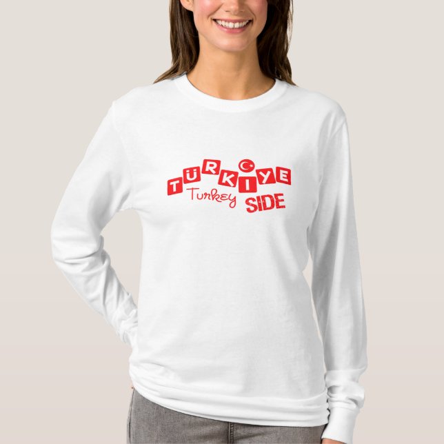 TURKEY SIDE shirt - choose style & colour (Front)