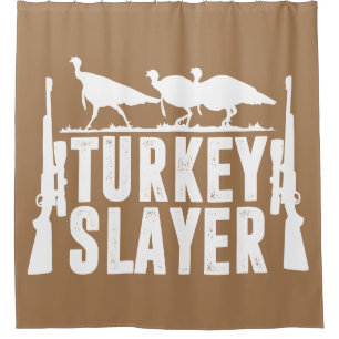 Turkey Slayer Shower Curtain