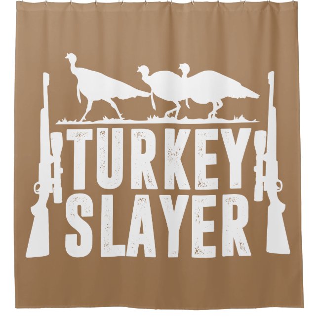 Turkey Slayer Shower Curtain (Front)