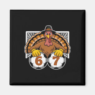 Turkey Soccer 67 Meme Funny Thanksgiving Sports De Magnet