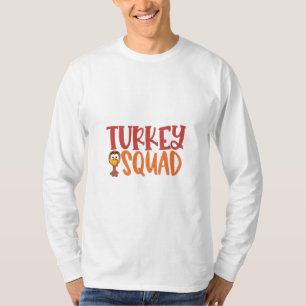 Turkey Squad Matching Outfit Turkey Thanksgiving T-Shirt