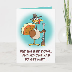 Turkey Taking Thanksgiving Dinner Hostage Holiday Card