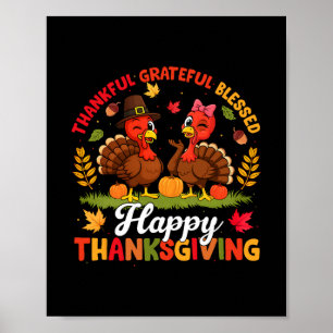 Turkey Thanksgiving Thankful Grateful Blessed Men Poster