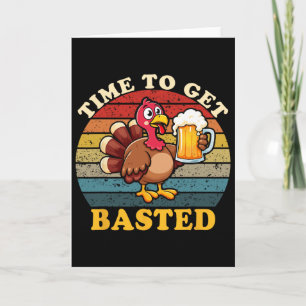 Turkey Time To Get Sted Funny Happy Thanksgiving M Card