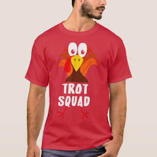 Turkey Trot Squad Funny Thanksgiving Running Famil T-Shirt