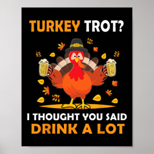 Turkey Trot Squad Running Drinking Matching Thanks Poster