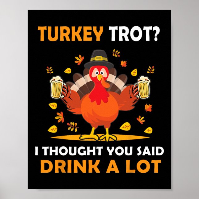 Turkey Trot Squad Running Drinking Matching Thanks Poster (Front)
