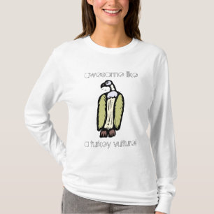 Turkey vultures! T-Shirt