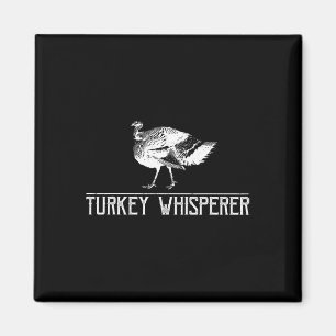 Turkey Whisperer-turkey Hunting-turkey Hunting Sea Magnet
