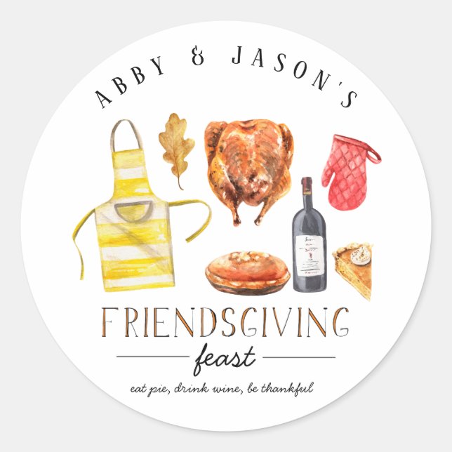 Turkey Wine & Pie | Friendsgiving Thanksgiving Classic Round Sticker (Front)