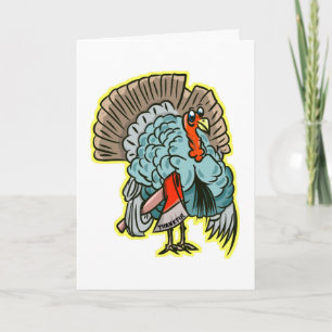 Turkey with an axe funny thanksgiving holiday card
