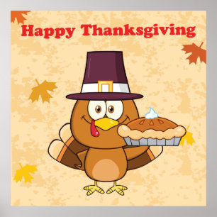 Turkey with Pumpkin Pie Happy Thanksgiving Poster
