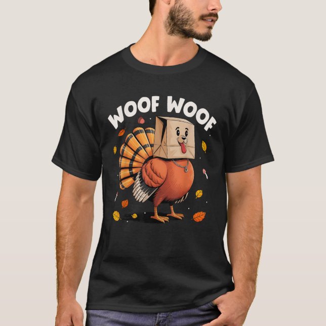 Turkey Woof I m A Dog Funny Thanksgiving Fall Boy  T-Shirt (Front)