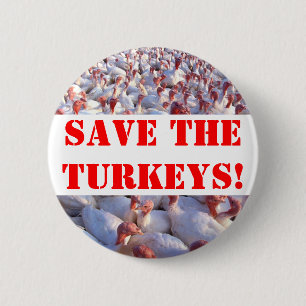 Turkeys 6 Cm Round Badge