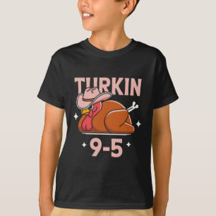 Turkin' 9 To 5 Cute Fall Western Thanksgiving Wome T-Shirt