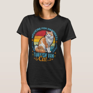 Turkische Van MEDICINE FOR HAPPINESS TURKISH VAN C T-Shirt