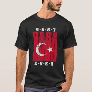 Turkish Dad Baba Fathers Day Babalar G n Hediyesi  T-Shirt