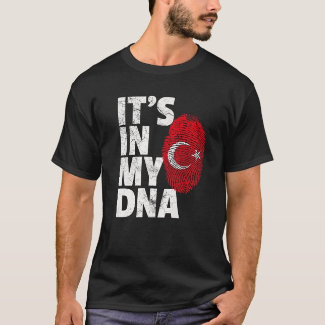 Turkish Turkey Flag IT's IN MY DNA Christmas Gift T-Shirt (Front)