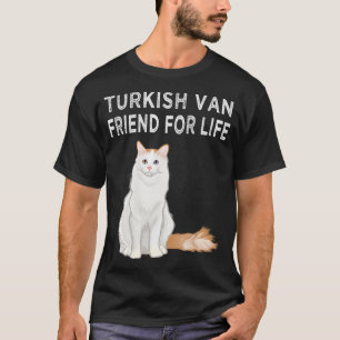 Turkish Van Friend For Life Cat Friendship  T-Shirt