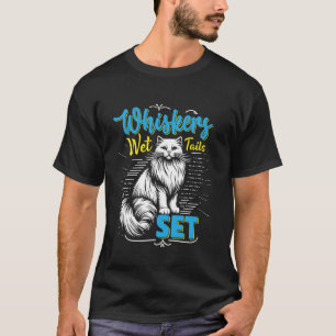 Turkish Van WHISKERS WET TAILS SET Funny Cat Owner T-Shirt