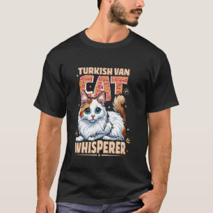 TURKISH VAN WHISPERER Cat Dad Funny Vintage T-Shirt