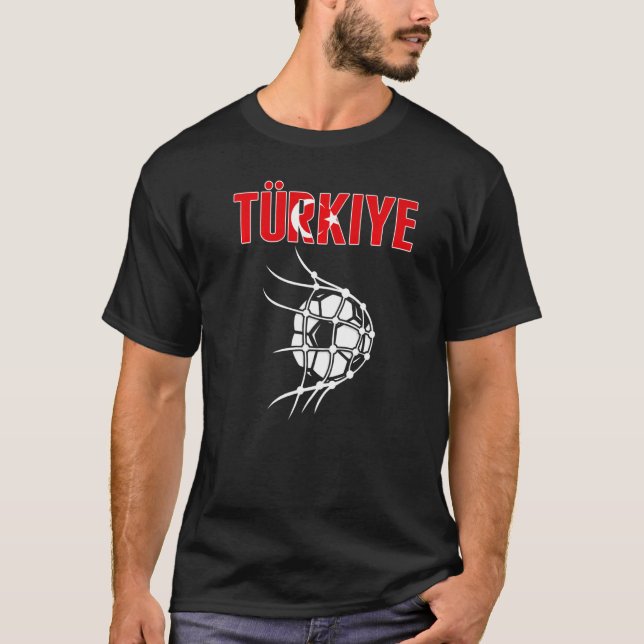Turkiye Soccer Ball In Net Goal Support Turkey Foo T-Shirt (Front)