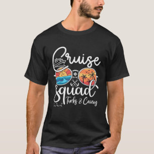Turks And Caicos Cruise Squad 2023 Holiday Family  T-Shirt