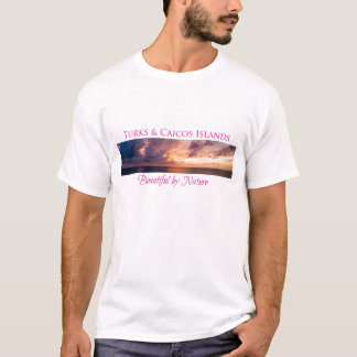Turks & Caicos Beautiful by Nature 01 T-Shirt