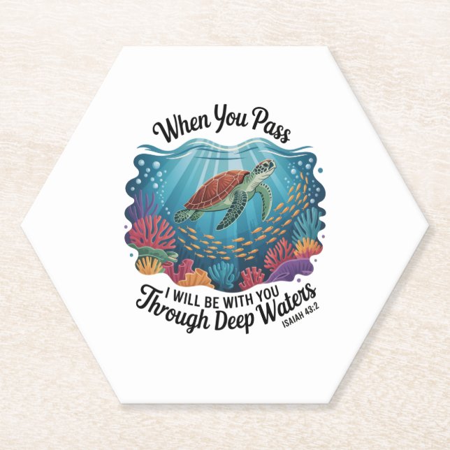 Turle When You Pass Through Deep Waters Paper Coaster (Front)