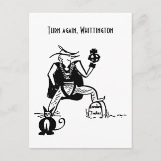 Turn Again, Whittington Postcard