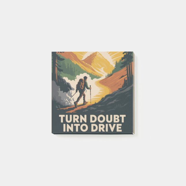 Turn Doubt Into Drive Post-it Notes (Front)