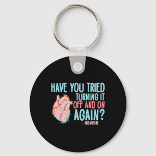 Turn It Off And On Again Adenosine Cardiac Nurse Key Ring