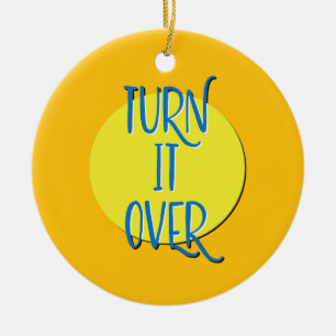 Turn It Over Recovery Slogan Ceramic Tree Decoration