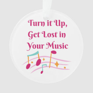 Turn It Up Get Lost in Your Music on an Ornament