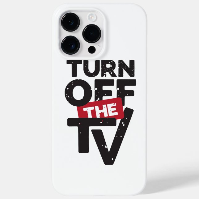 Turn Off The TV  Fake News  Propaganda Case-Mate iPhone Case (Back)