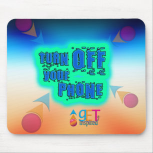 Turn off your phone mouse mat