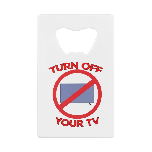 Turn Off Your Tv (Front)