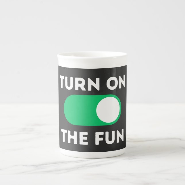 Turn on the fun bone china mug (Front)