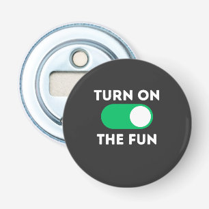 Turn on the fun bottle opener