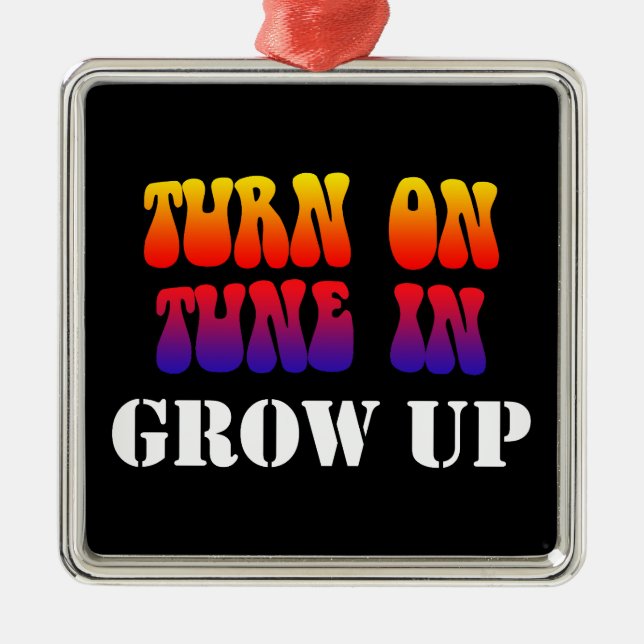 Turn On Tune In Grow Up Metal Tree Decoration (Front)