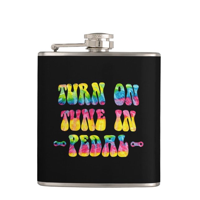 Turn On Tune In Pedal Your Bike Hip Flask (Front)