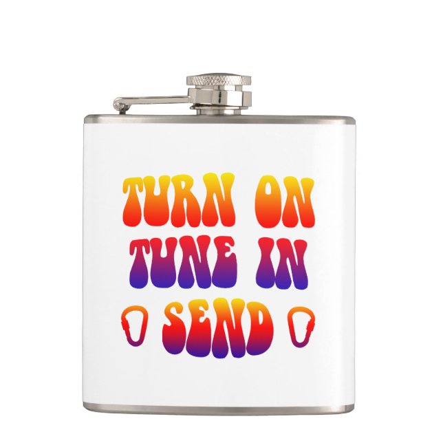 Turn On Tune In Send Hip Flask (Front)