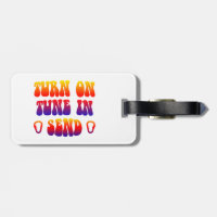 Turn On Tune In Send