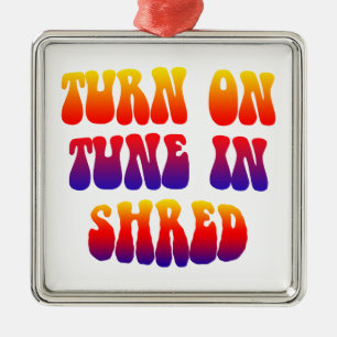 Turn On Tune In Shred Metal Tree Decoration