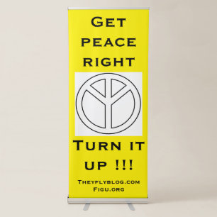 Turn PEACE up!!! Retractable Banner