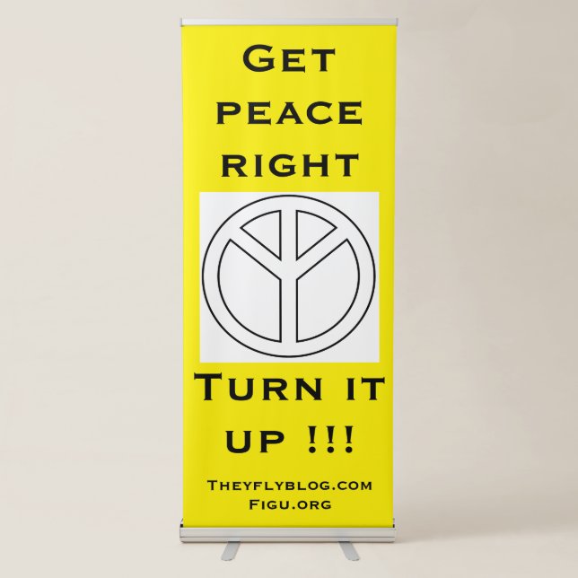 Turn PEACE up!!! Retractable Banner (Front)