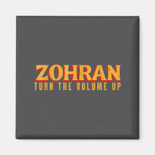 Turn The Volume Up Zohran Mandami Tee For Men And Magnet