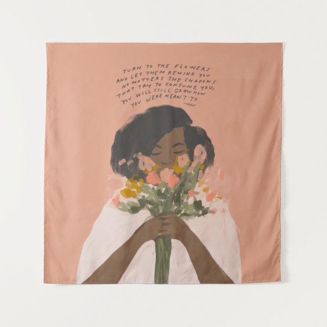 Turn to the flowers inspirational quote black art tapestry (Front)