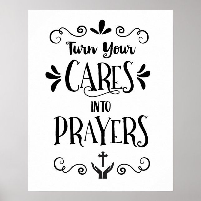 Turn your Cares into Prayers Art Print (Front)